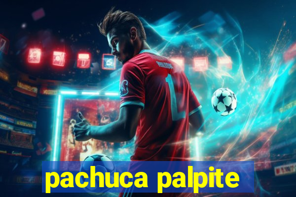 pachuca palpite